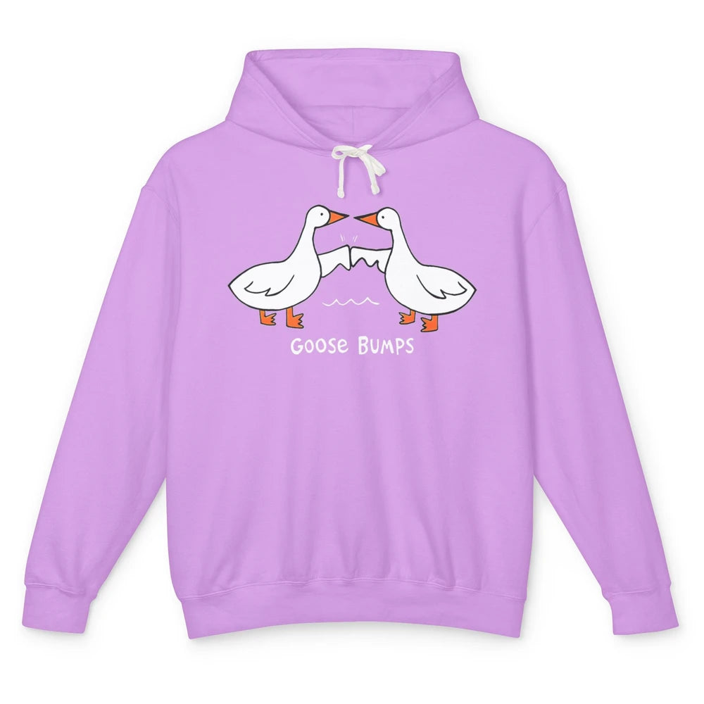 Funny Goose Bumps Humor Geese Sarcastic Pun Joke Farm Animal Unisex Lightweight Hoodie