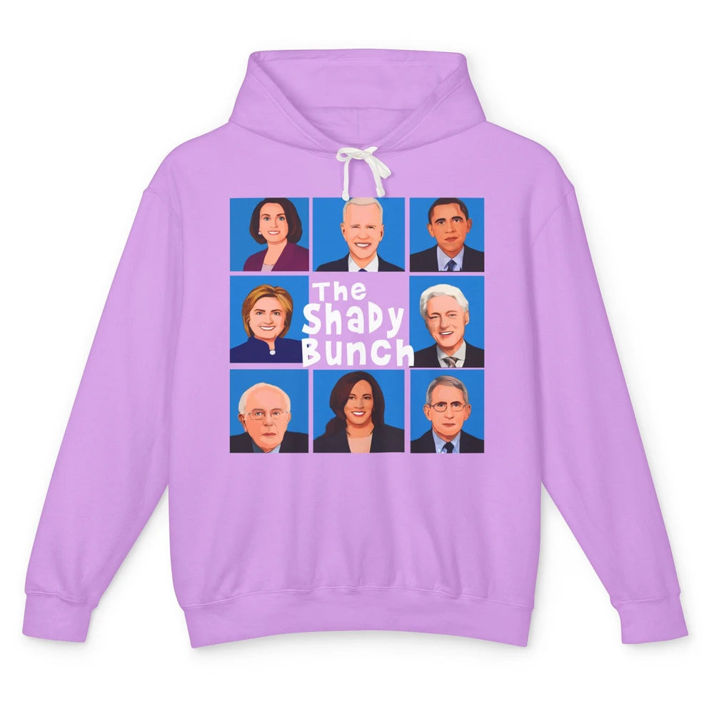 The Shady Bunch Anti Biden Obama Clinton Funny Vote Trump Unisex Lightweight Hoodie