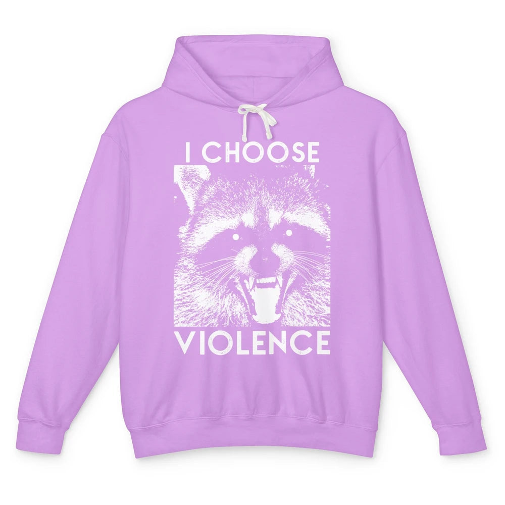 Funny Raccoon Disobey I Choose Violence Sarcastic Raccoon Unisex Lightweight Hoodie