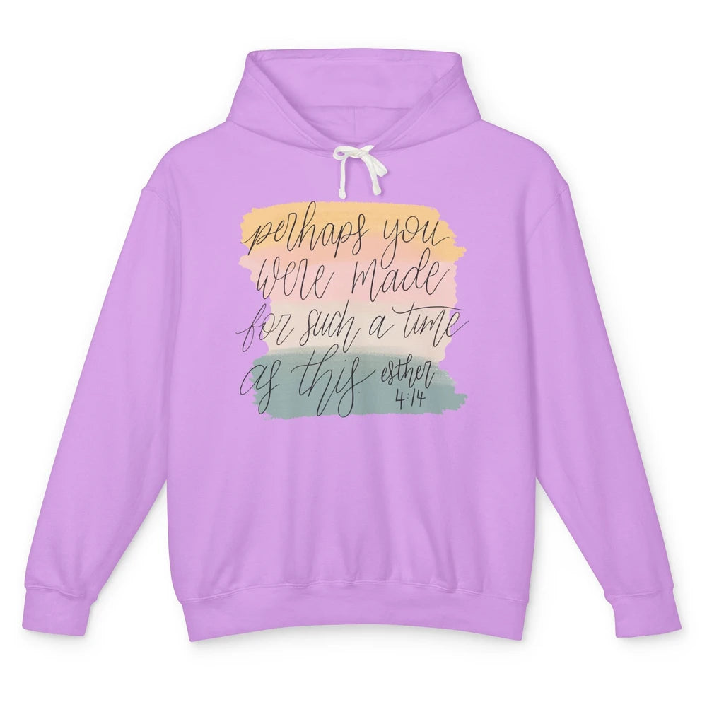 Christian Perhaps You Were Made For Such A Time As This Unisex Lightweight Hoodie