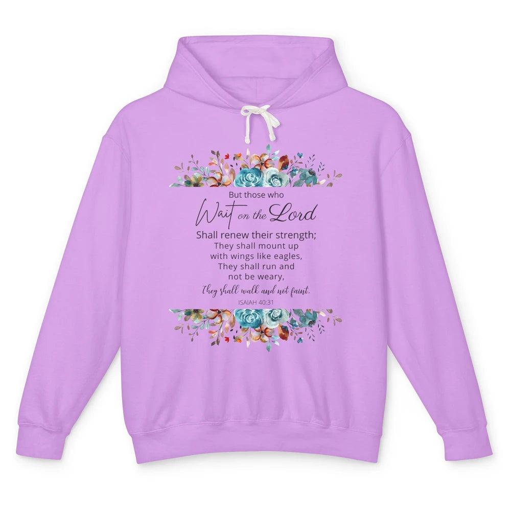 Floral Those Who Wait On The Lord Bible Verse Christian Unisex Lightweight Hoodie