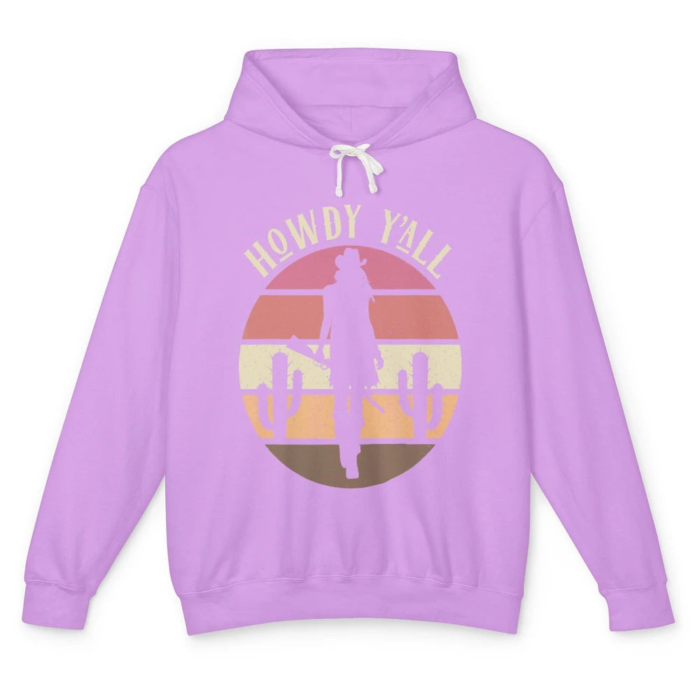 Retro Cowgirl Howdy Y'all Cactus Rodeo Cowboy Western Texas Unisex Lightweight Hoodie