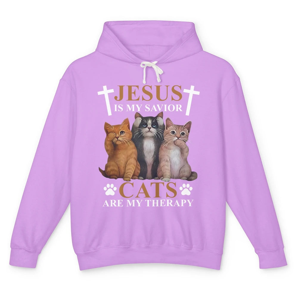 Jesus Is My Savior Cats Are My Therapy Cats Lovers Gift Unisex Lightweight Hoodie