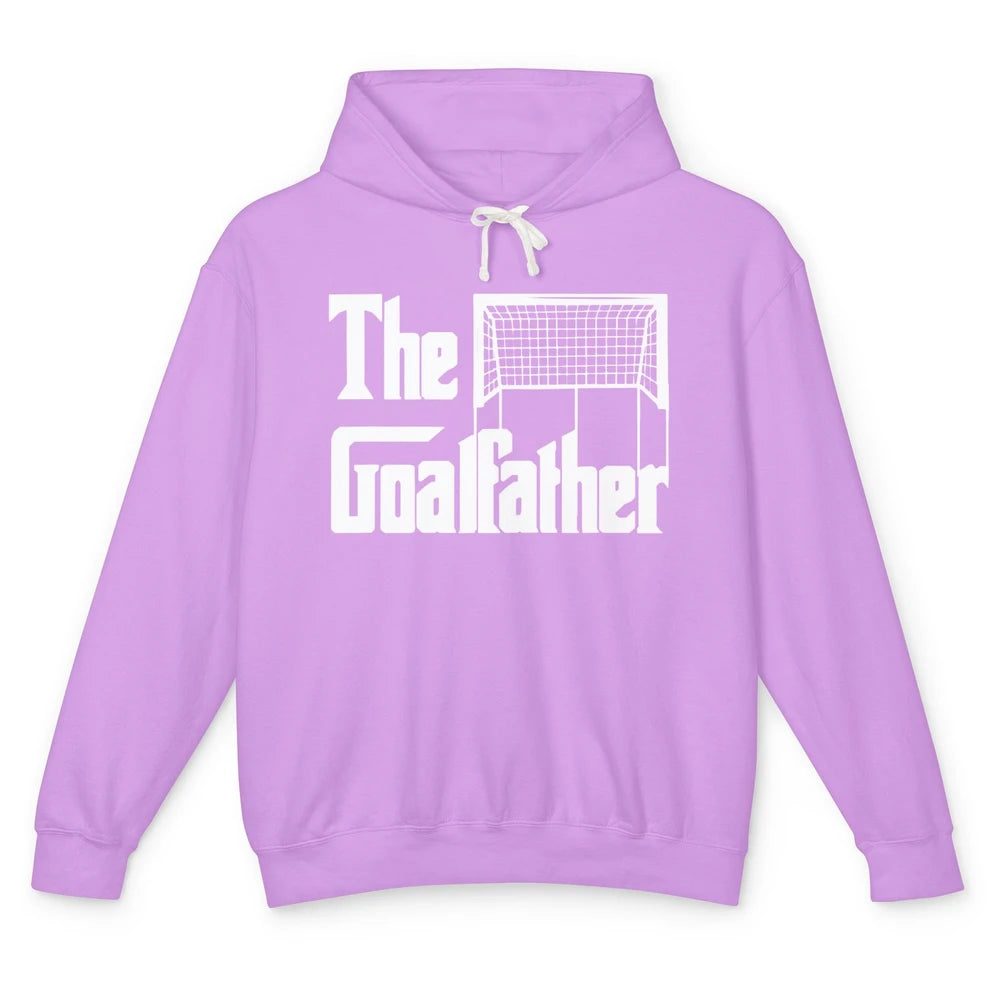 The Goalfather Dad Soccer Goalkeeper Footballer Father Gift Unisex Lightweight Hoodie