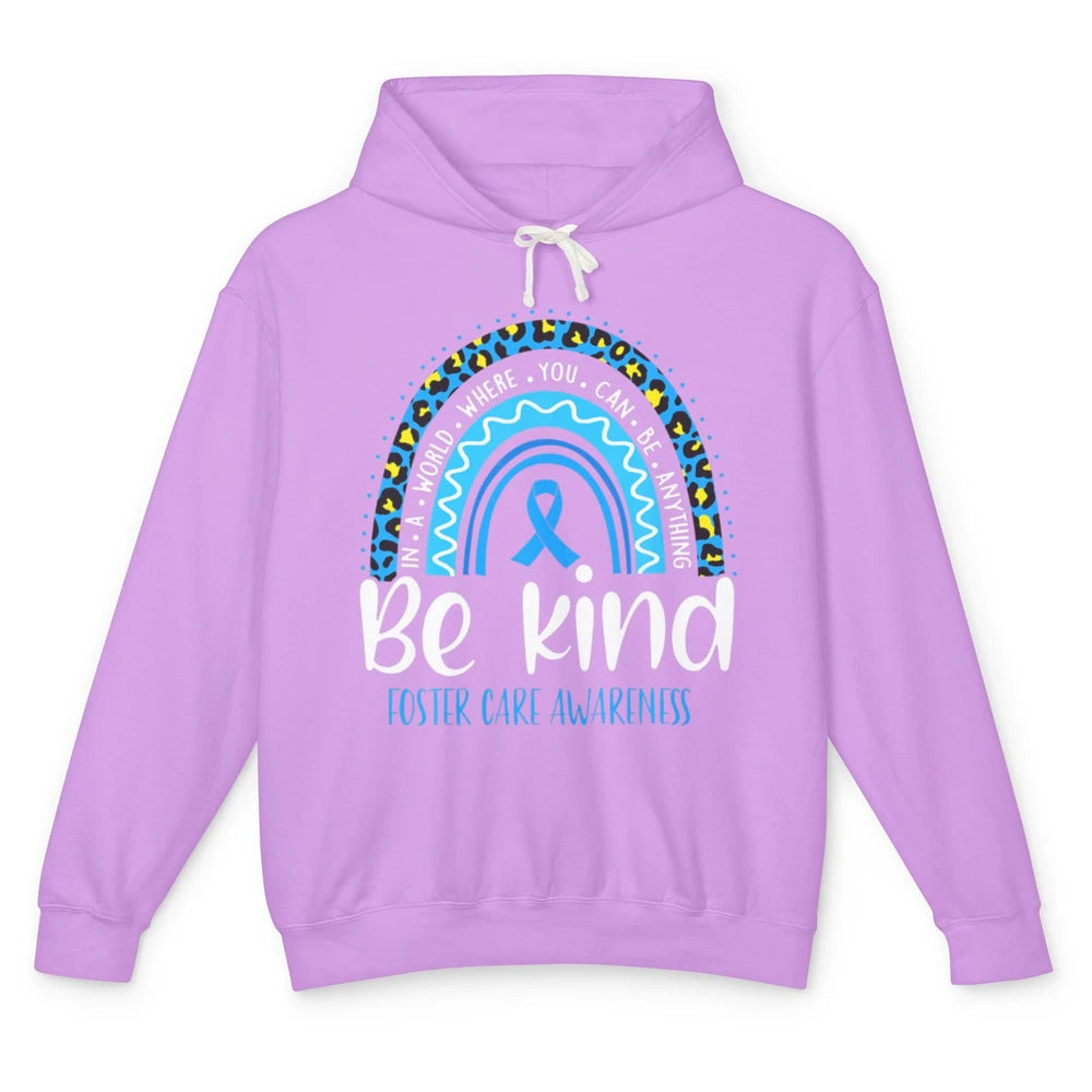 Be Kind Foster Care Awareness Leopard Blue Rainbow Adoption Unisex Lightweight Hoodie