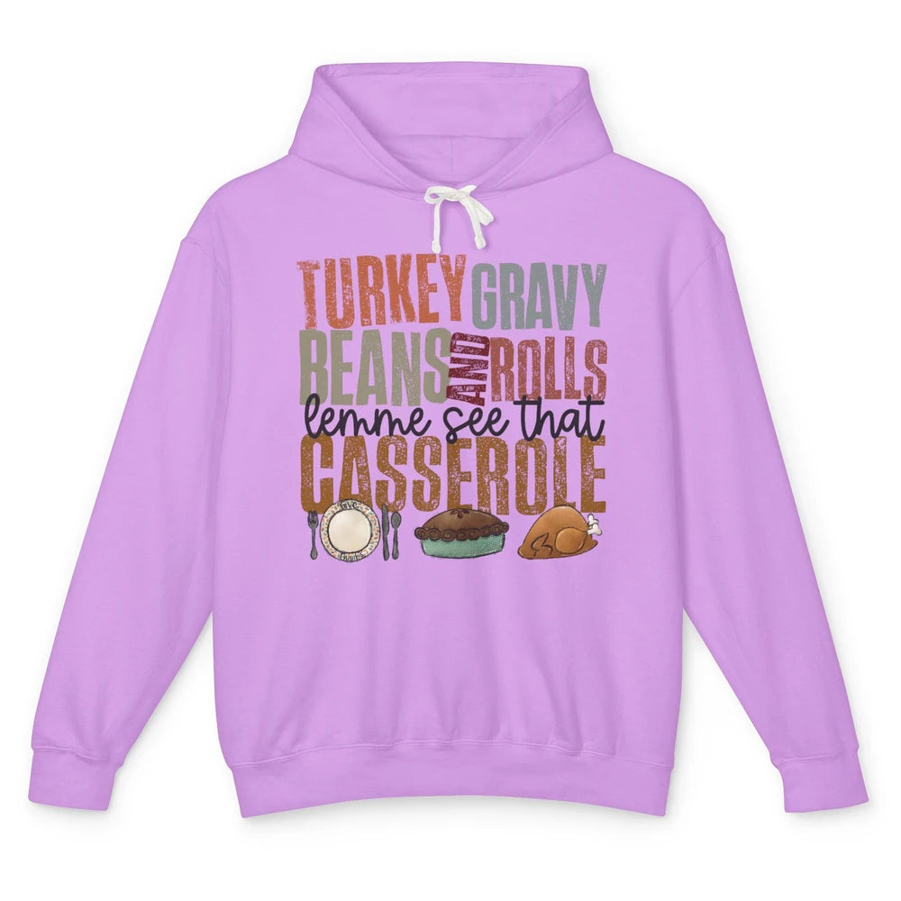 Turkey Gravy Beans And Rolls Thanksgiving Dinner Turkey Day Unisex Lightweight Hoodie