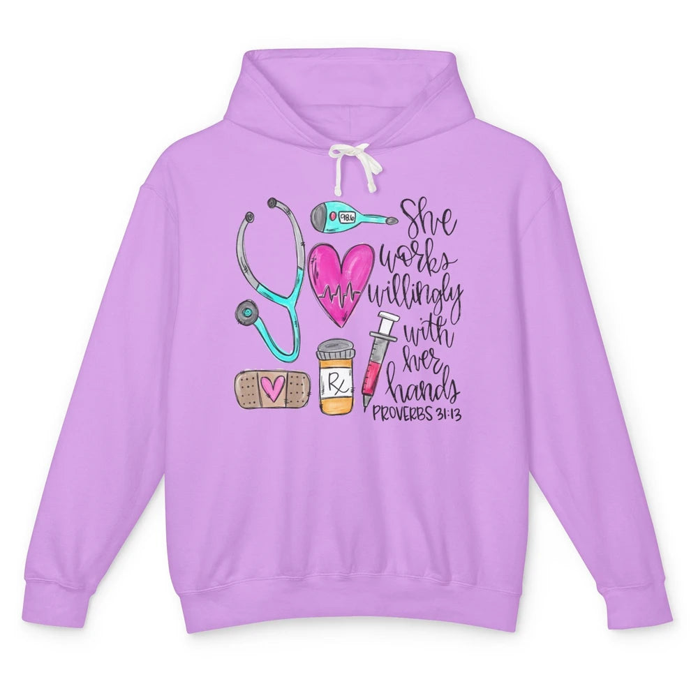 Nursing Life She Works Willingly With Her Hands RN Nurse Day Unisex Lightweight Hoodie