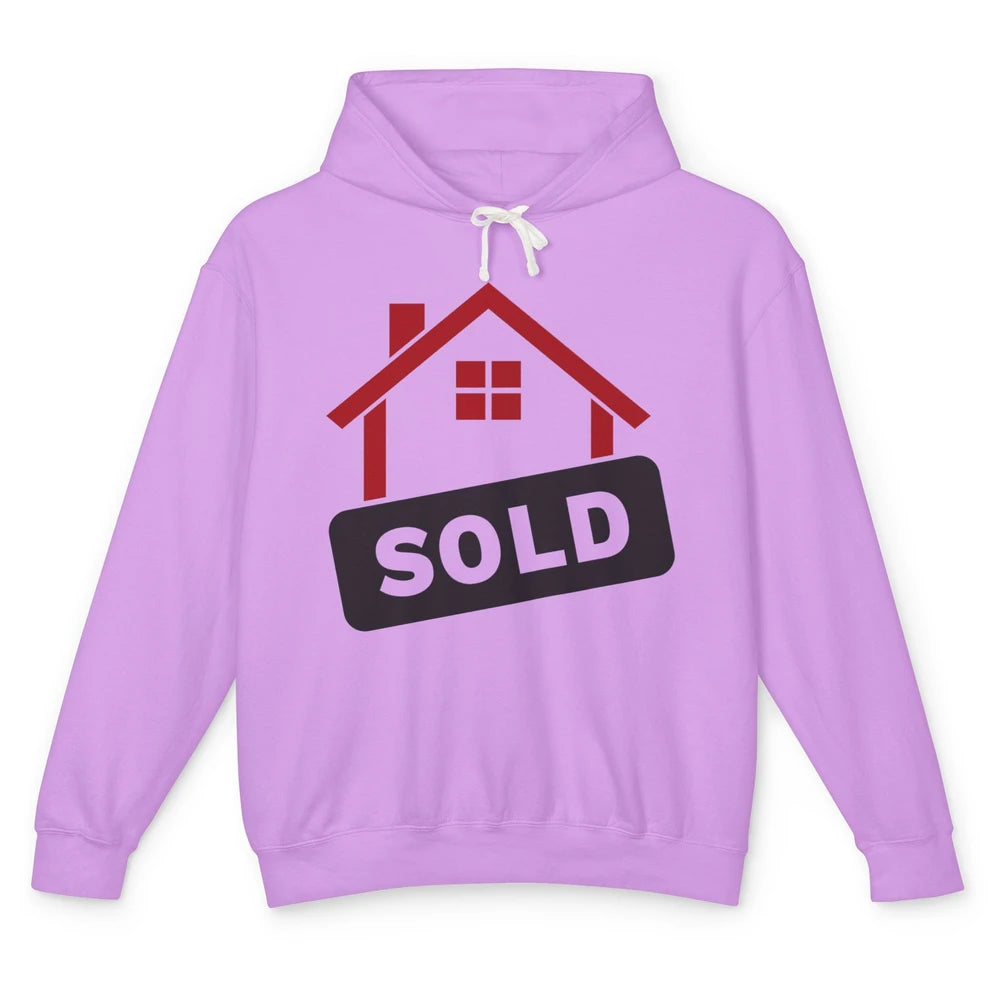 Sold House Hunting Realtor Real Estate Life House Investment Unisex Lightweight Hoodie