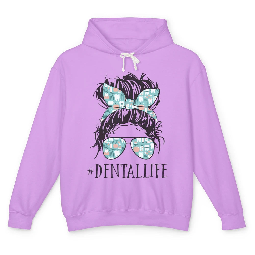 Retro Dentist Gift Dental Life Messy Bun Hair Sunglasses Unisex Lightweight Hoodie