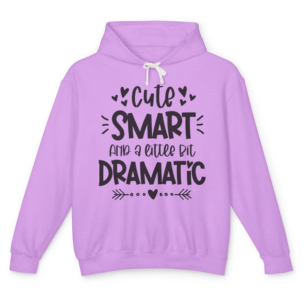 Retro Groovy Cute Smart & A Little Bit Dramatic Drama Queen Unisex Lightweight Hoodie