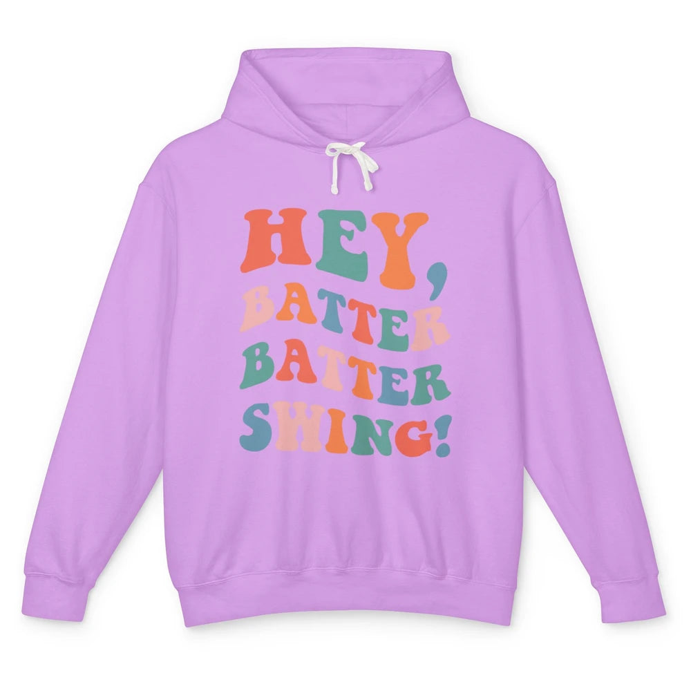 Hey Batter Batter Swing Baseball Softball Groovy Sports Boho Unisex Lightweight Hoodie