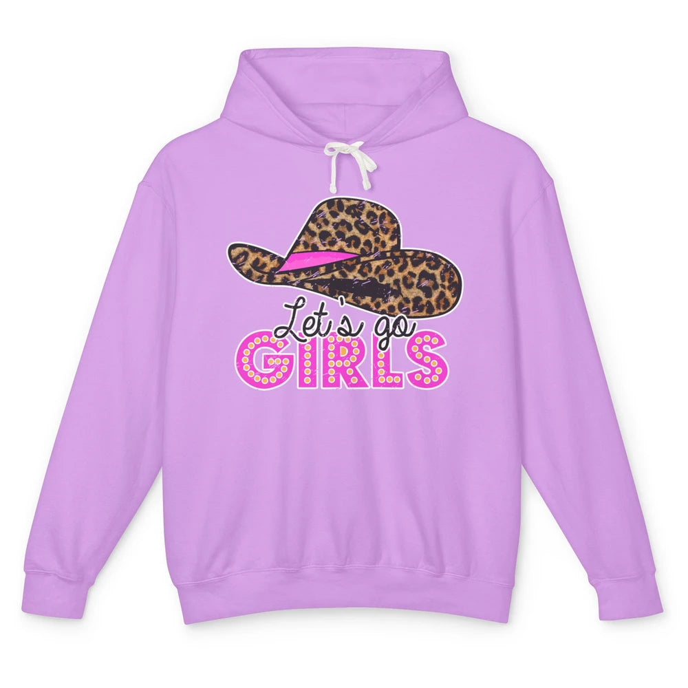 Vintage Leopard Cowgirl Hat Let's Go Girls Western Country Unisex Lightweight Hoodie