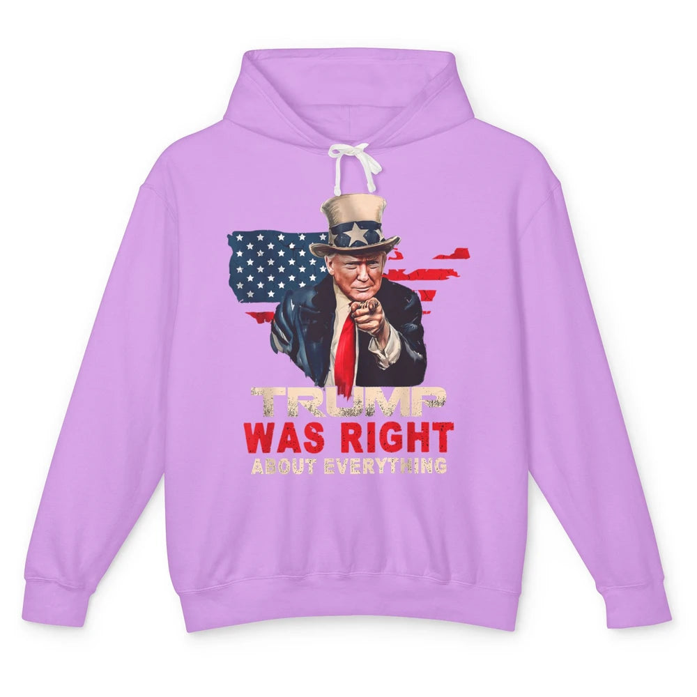 Funny Trump Was Right About Everything Pro Choice President Unisex Lightweight Hoodie