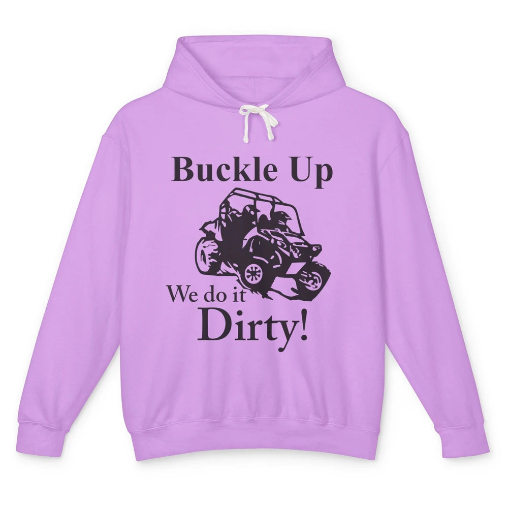 Retro UTV SXS Rider Buckle Up ATV Offroad Riding SXS Life Unisex Lightweight Hoodie