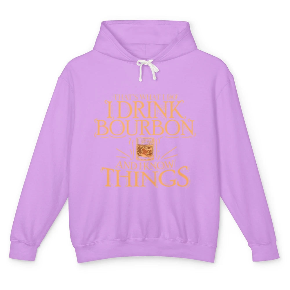 Drink Bourbon And Know Things Vintage Wine Alcohol Drink Unisex Lightweight Hoodie