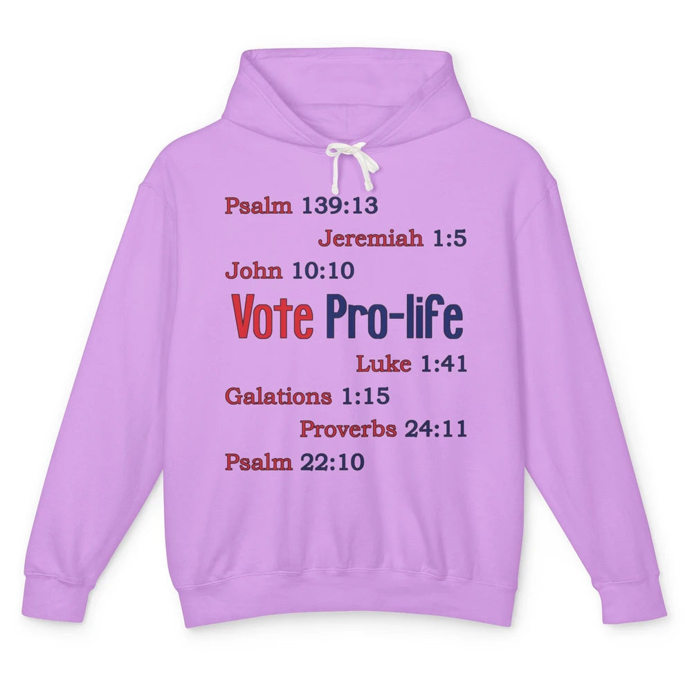 Vote Pro Life Bible Verse Christian Jesus Religion God Faith Unisex Lightweight Hoodie