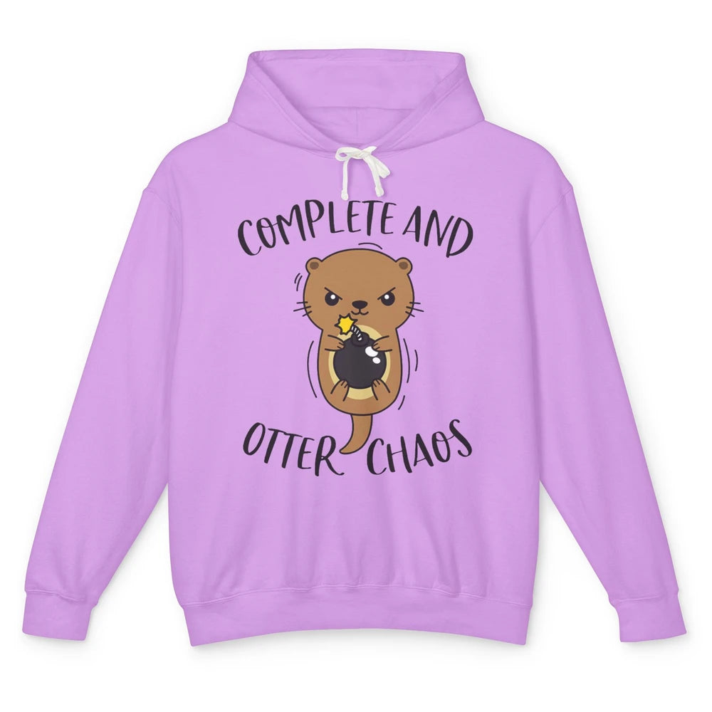 Funny Complete And Otter Chaos Cute Otters Sea Animal Pet Unisex Lightweight Hoodie