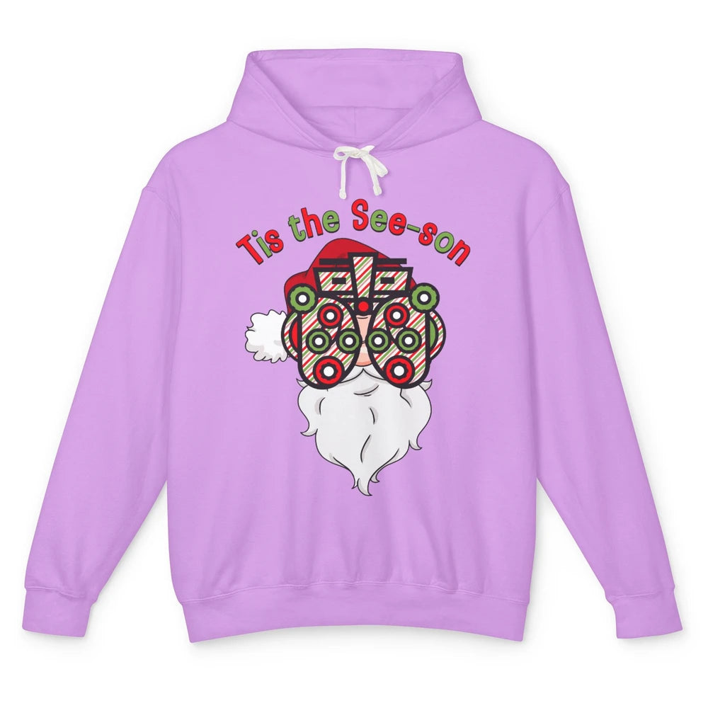 Funny Optometrist Santa Phoropter Tis The See-son Christmas Unisex Lightweight Hoodie