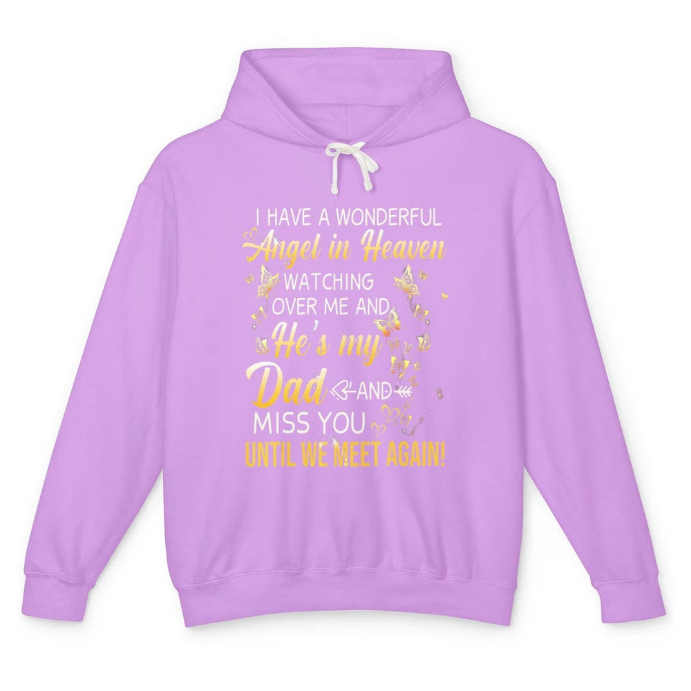 I Have An Angel In Heaven Dad In Heaven Angel Wings Guardian Unisex Lightweight Hoodie