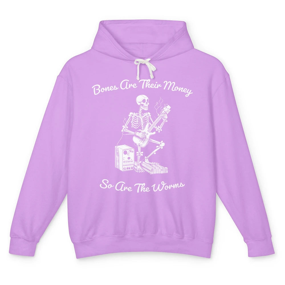 Funny Skeleton Play Guitar Bones Are Their Money Guitarist Unisex Lightweight Hoodie