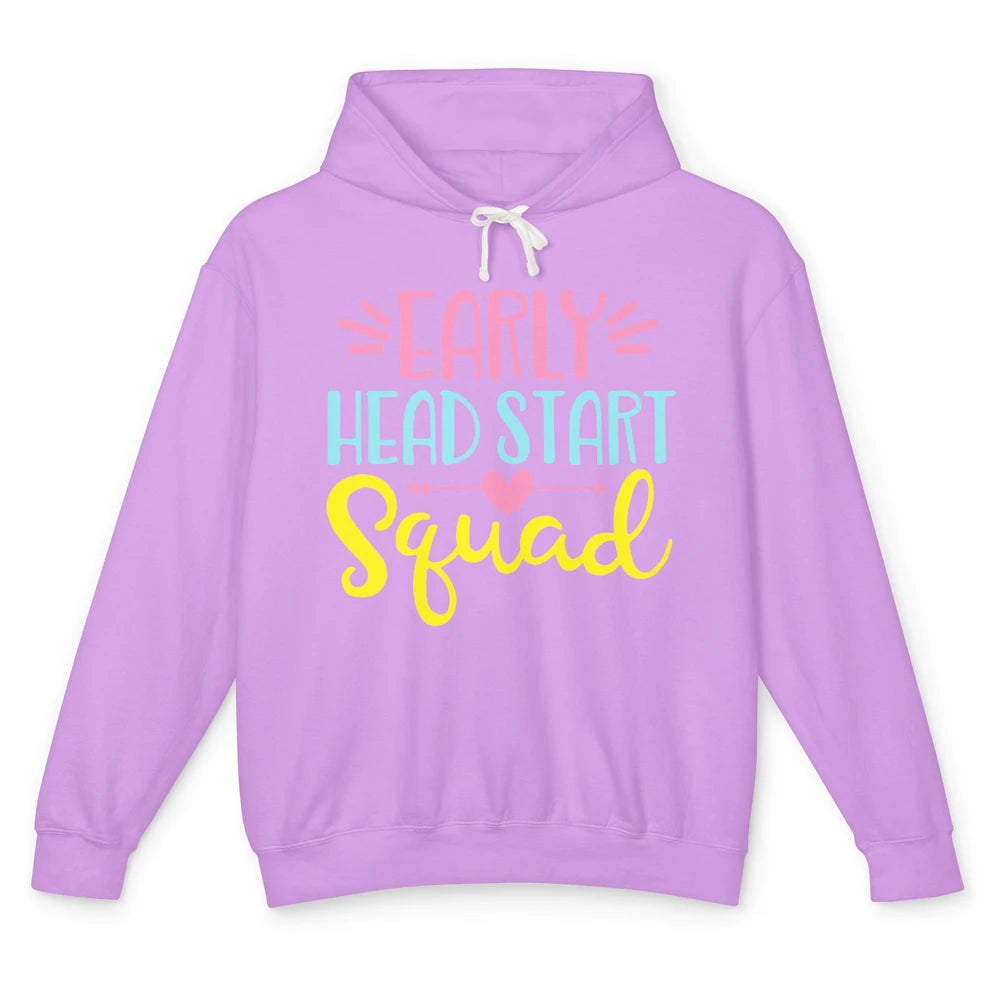 Headstart Squad Early Childhood Edu Teacher Back To School Unisex Lightweight Hoodie