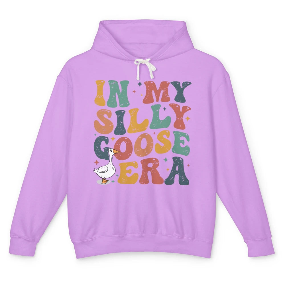 Funny Silly Goose In My Silly Goose Era Sarcastic Goose Meme Unisex Lightweight Hoodie