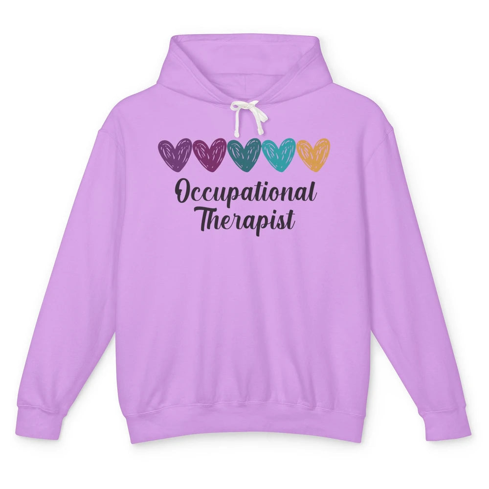 Occupational Therapist Heart Educator OT Appreciation Unisex Lightweight Hoodie