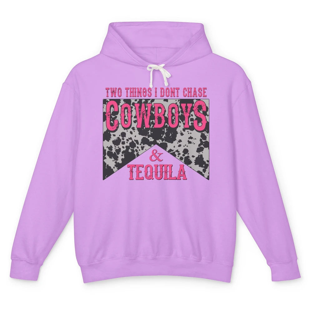 Leopard 2 Things I Don't Chase Cowboys & Tequila Western Unisex Lightweight Hoodie