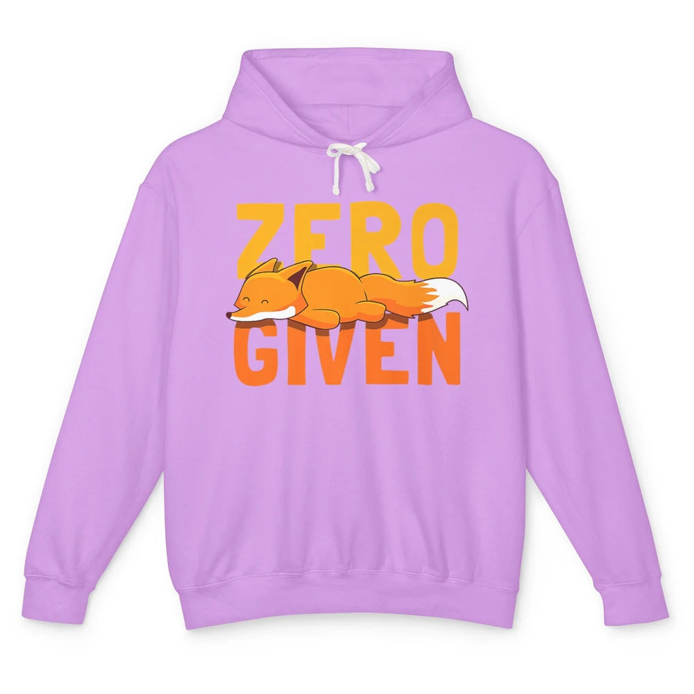 Funny Zero Fox Given Lazy Lying Nap Animal Sarcastic Foxes Unisex Lightweight Hoodie