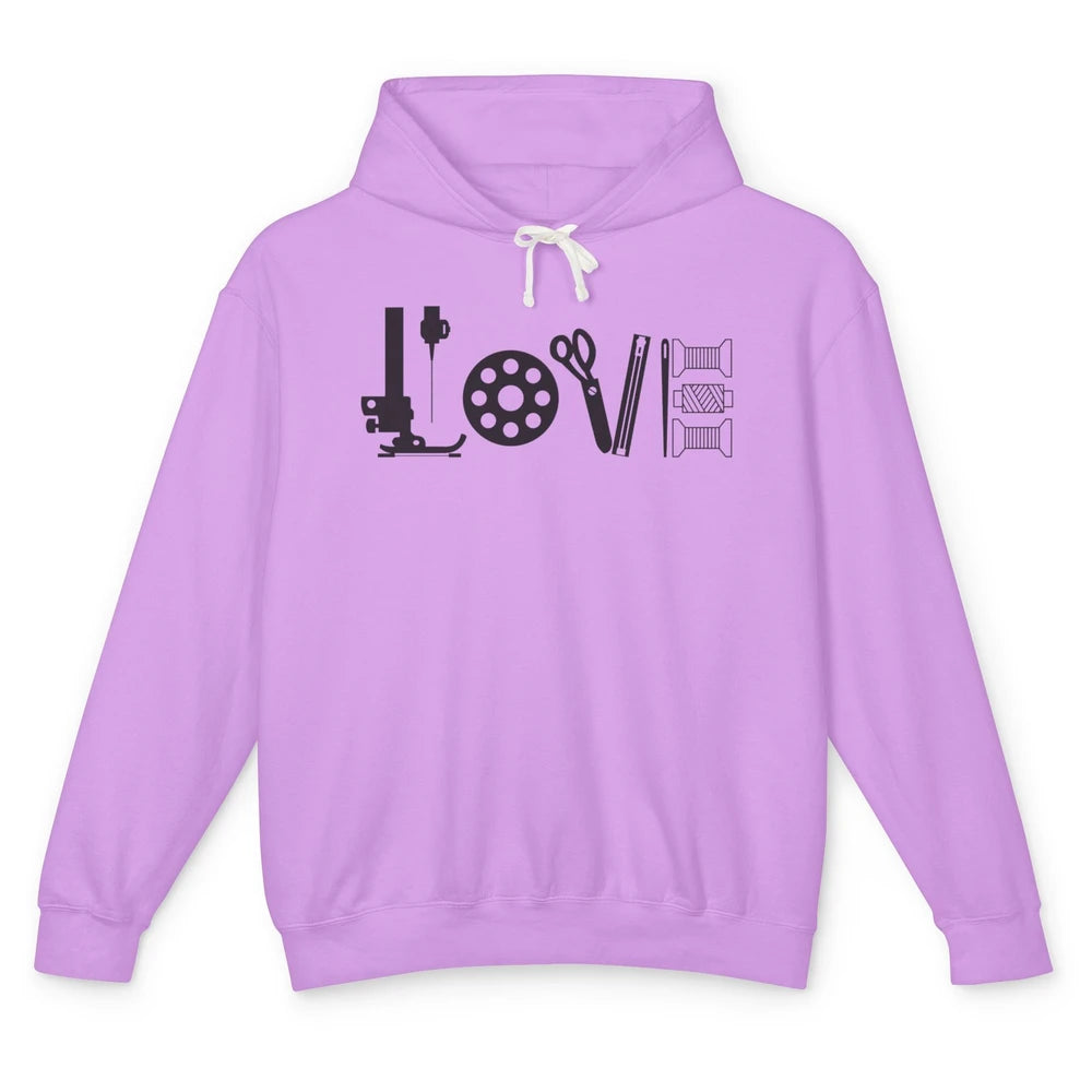 Love Sewing Quilting Tools Sewing Machine Quilters Gift Unisex Lightweight Hoodie