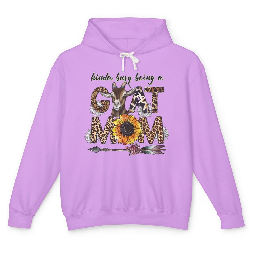 Busy Being Goat Mom Cute Mama Farm Animal Sunflower Leopard Unisex Lightweight Hoodie