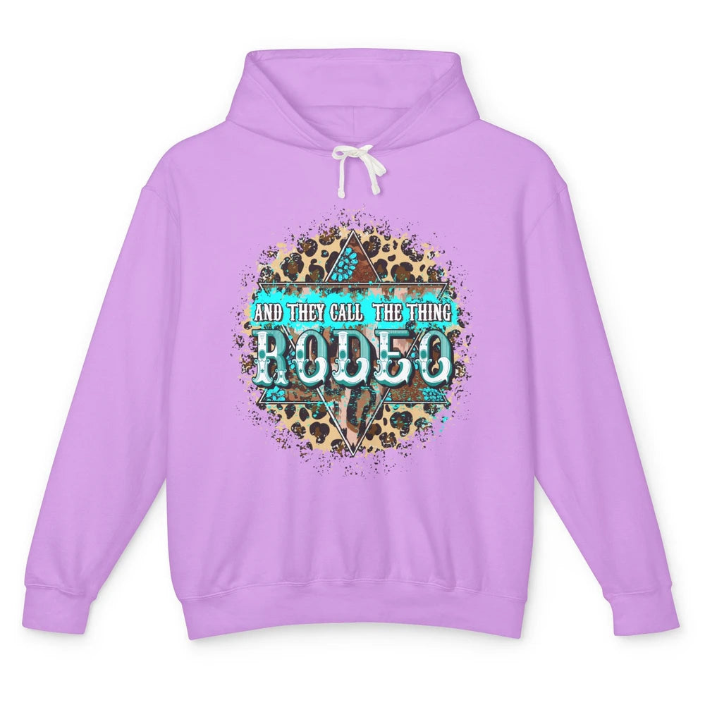 Leopard Gemstone They Call The Thing Rodeo Western Cowboy Unisex Lightweight Hoodie