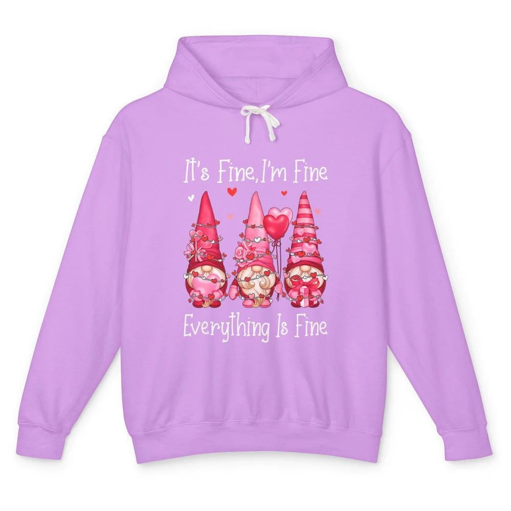 It's Fine I'm Fine Everything Is Fine Gnomes Valentine Day Unisex Lightweight Hoodie