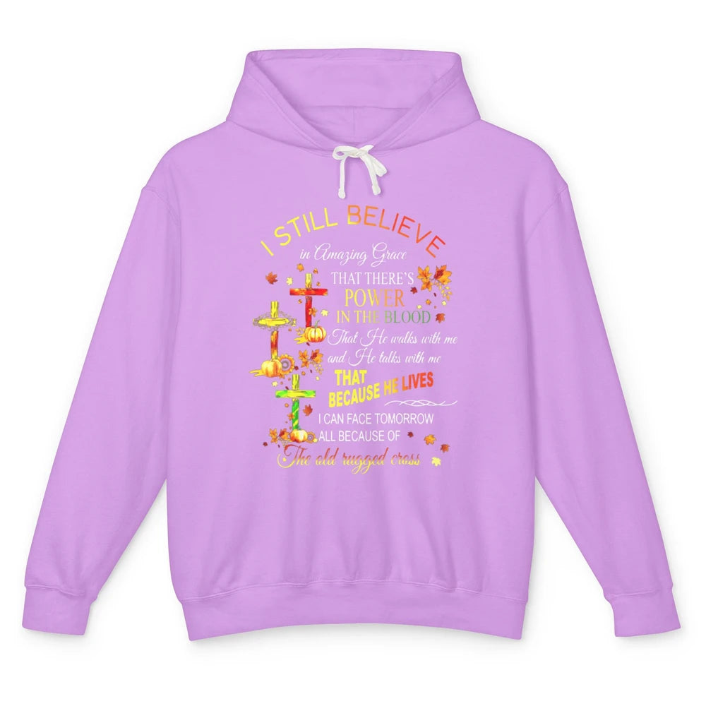 Autumn Fall Still Believe In Amazing Grace Cross Christian Unisex Lightweight Hoodie