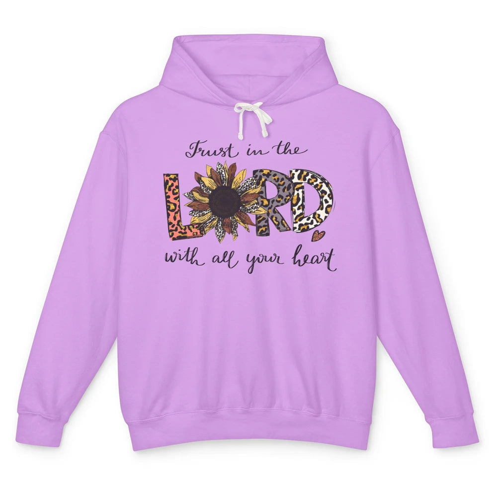 Leopard Sunflower Trust In The Lord With All Heart Christian Unisex Lightweight Hoodie