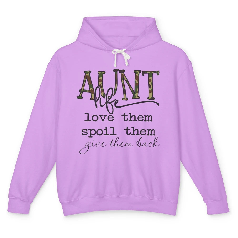 Funny Aunt Life Love Them Spoil Them Give Them Back Auntie Unisex Lightweight Hoodie