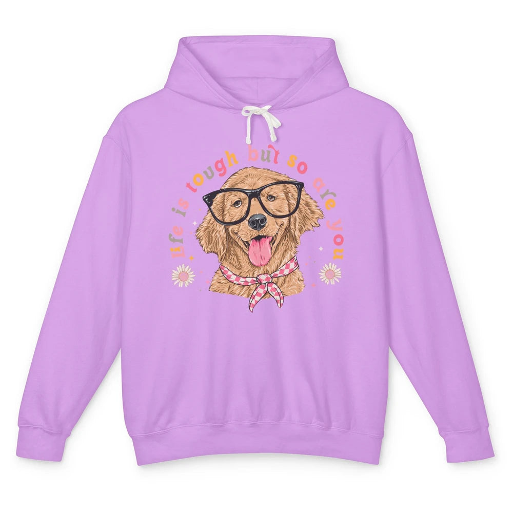 Life Is Tough But So Are You Funny Dog Glasses Dog Lovers Unisex Lightweight Hoodie