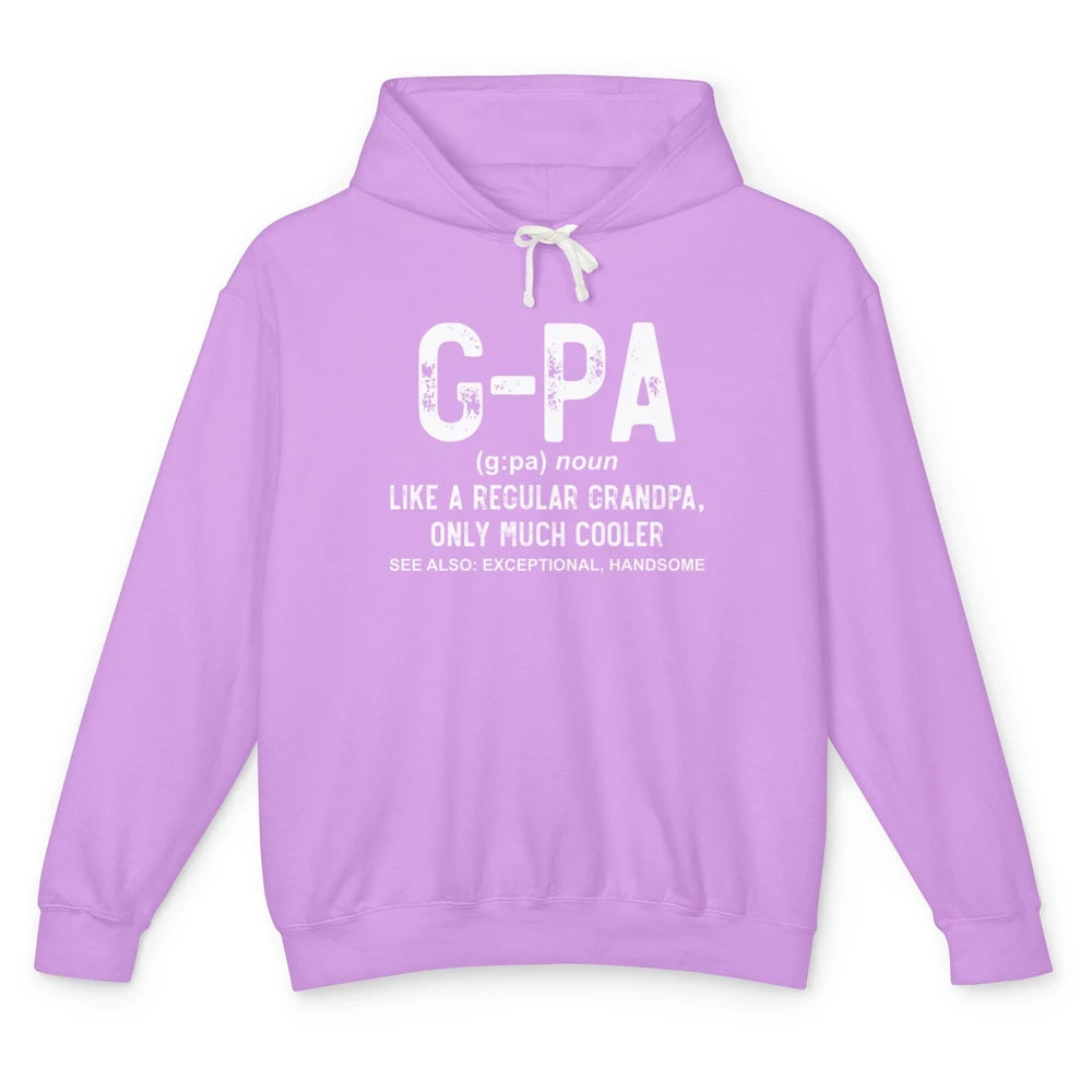 GPA Like A Regular Grandpa Retro Definition Papa Fathers Day Unisex Lightweight Hoodie