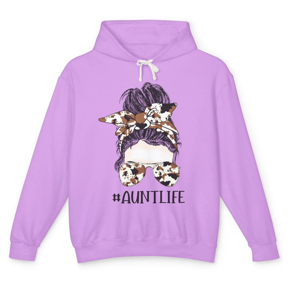 Aunt Life Messy Bun Glasses Cowhide Western Auntie Life Unisex Lightweight Hoodie