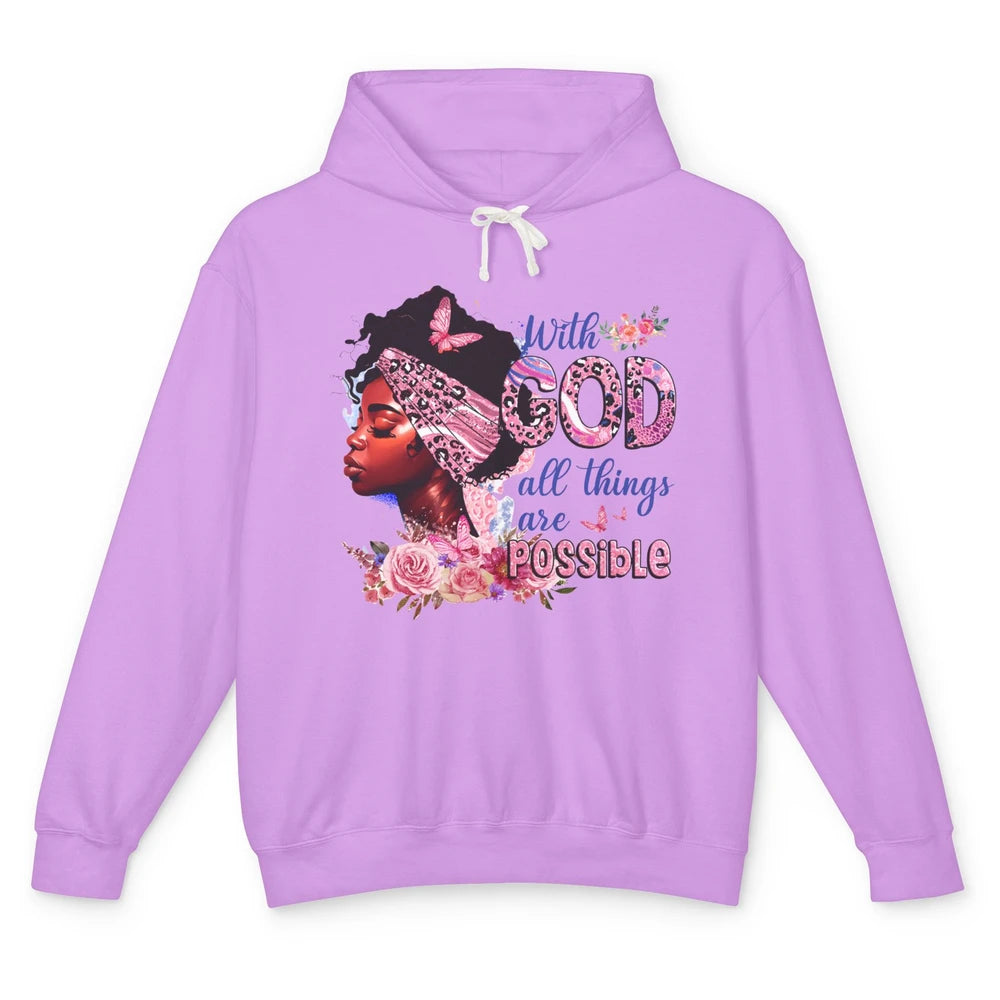 Afro Woman With God All Things Are Possible Bible Religious Unisex Lightweight Hoodie