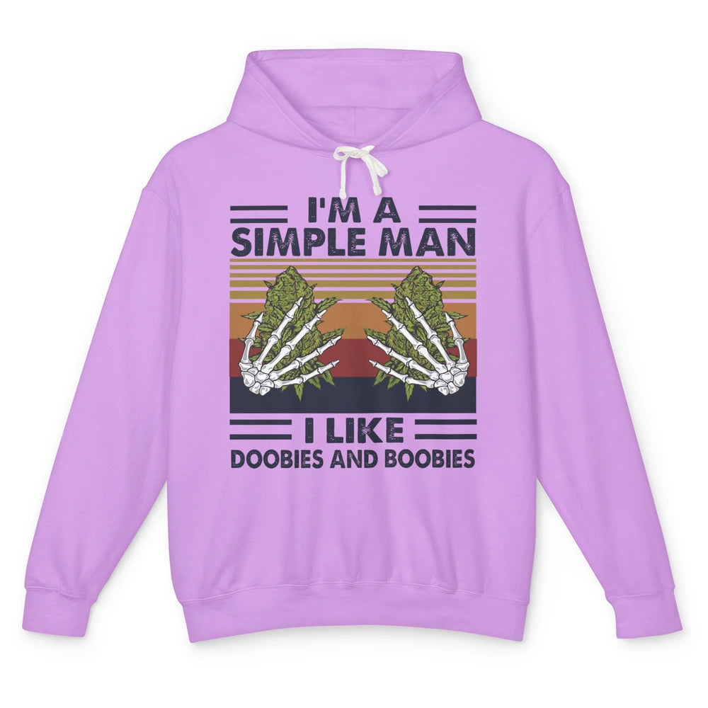 Vintage Weed I Am A Simple Man Like Doobies and Boobies Unisex Lightweight Hoodie