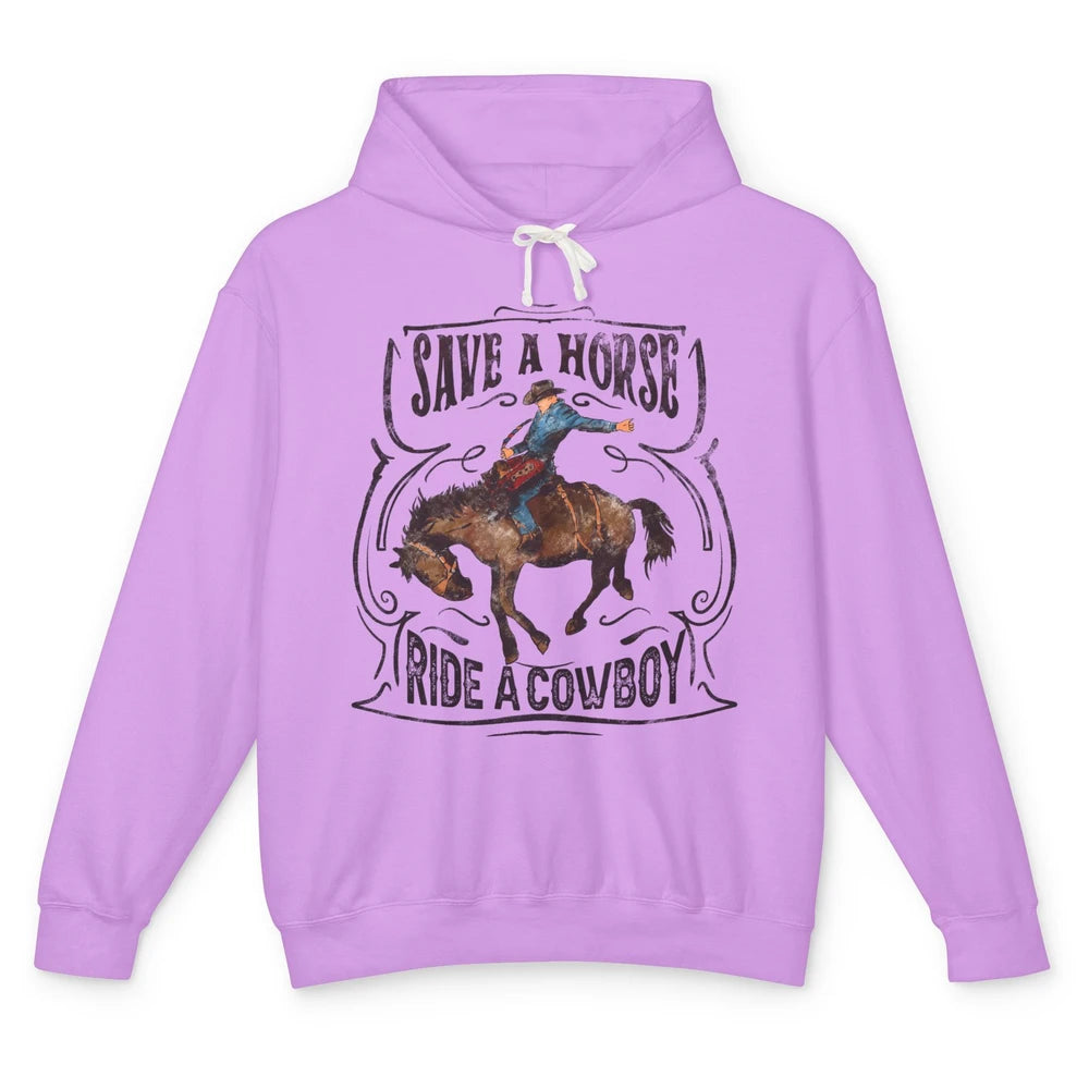 Retro Cowboy Rodeo Save A Horse Ride Cowboy Western Country Unisex Lightweight Hoodie