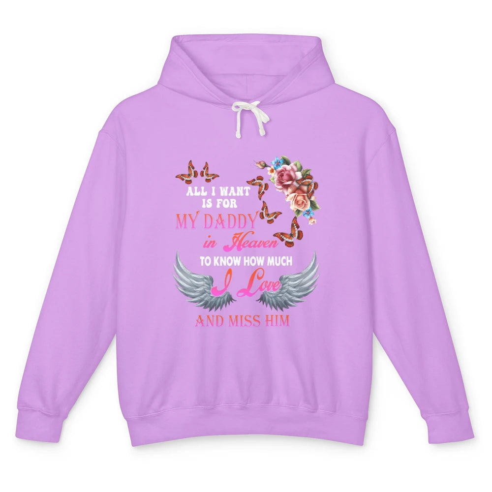 All I Want For Daddy Love Dad In Heaven Angel Wings Guardian Unisex Lightweight Hoodie