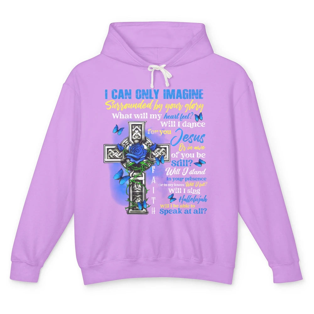 Butterfly Jesus Cross I Can Imagine Christian Religious Unisex Lightweight Hoodie