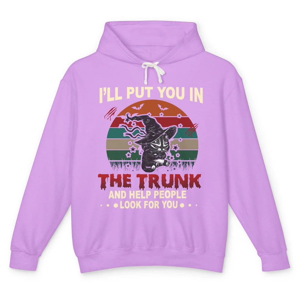 Vintage Funny Halloween Cat Witch I'll Put You In The Trunk Unisex Lightweight Hoodie