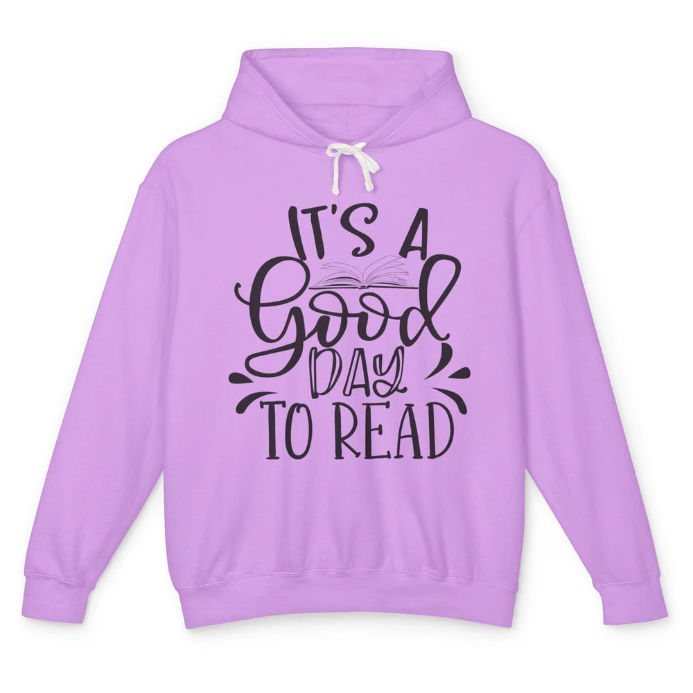 It's A Good Day To Read Books Nerd Librarian Girl Reading Unisex Lightweight Hoodie