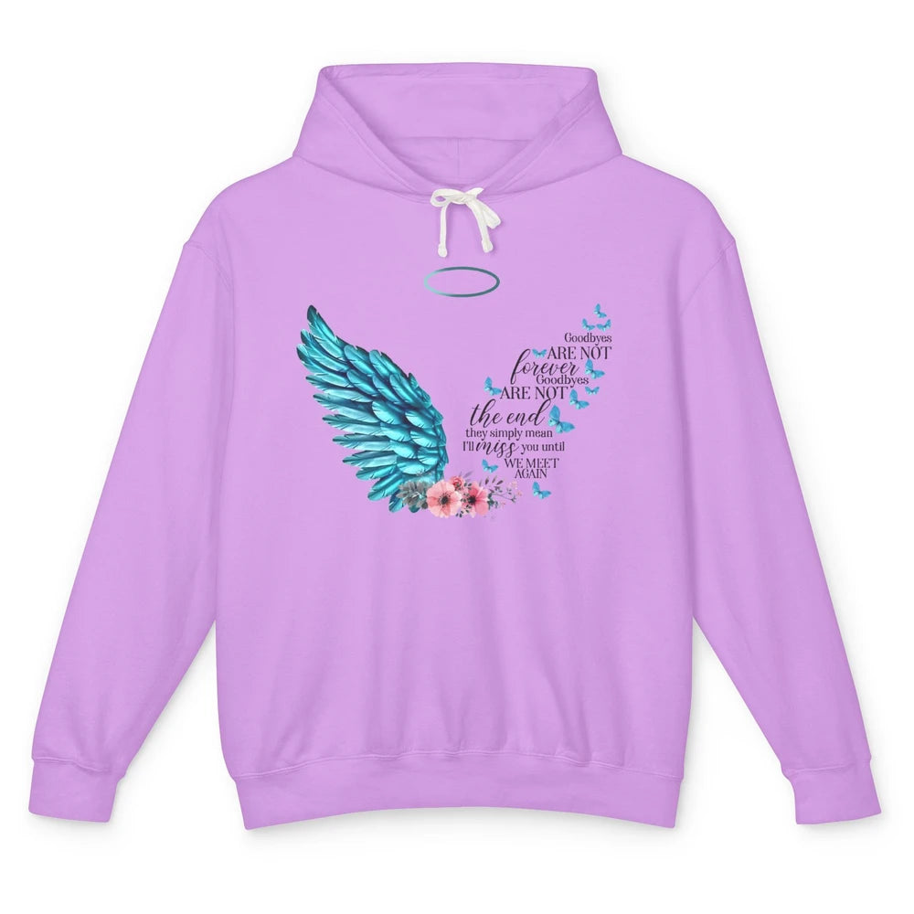 Angel Wing Cardinals Goodbyes Are Not The End Heaven Angel Unisex Lightweight Hoodie