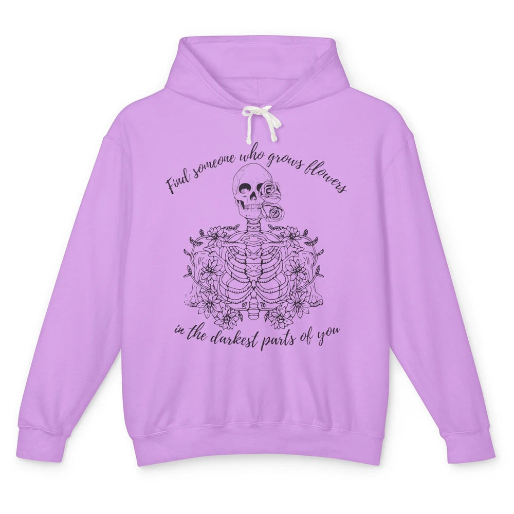 Floral Skeleton Find Someone Who Grow Flower Western Country Unisex Lightweight Hoodie