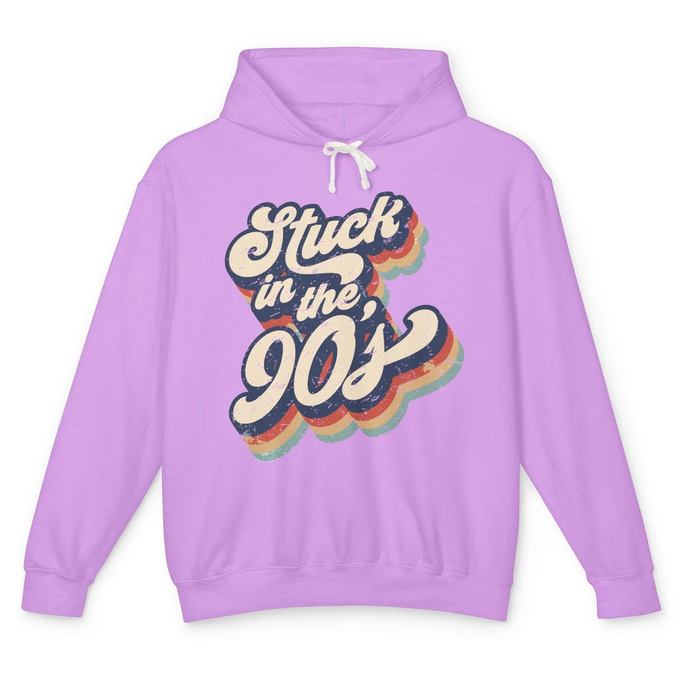 Retro Stuck In The 90s 1990s Born Birthday Day Men Women Unisex Lightweight Hoodie