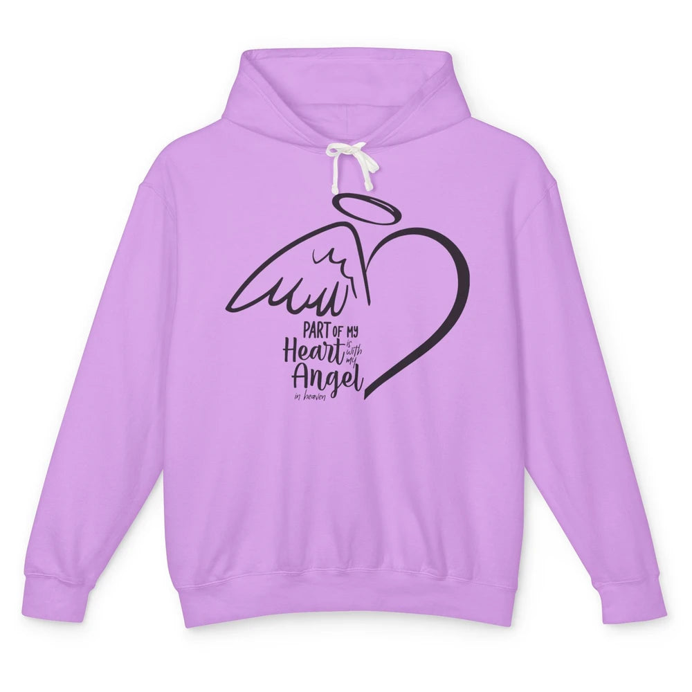 Part Of My Heart Is With My Angel In Heaven Memorial Family Unisex Lightweight Hoodie